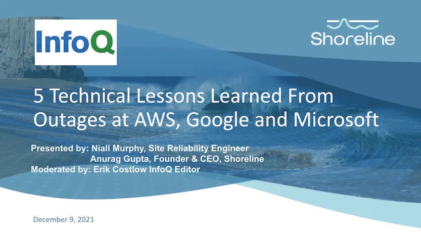 5 Technical Lessons Learned from Outages at AWS, Google and Microsoft
